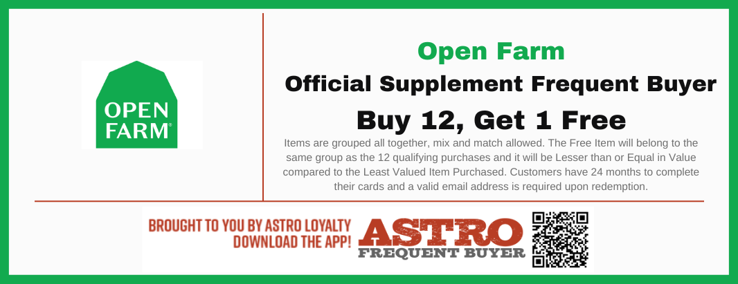 Join Open Farm's supplements frequent buyer program through Astro Loyalty for exclusive rewards and savings on your pet's favorite supplements.